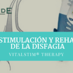 ELECTRO-ESTIMULACIÓN Y REHABILITACIÓN DE LA DISFAGIA: VitalStim® Therapy